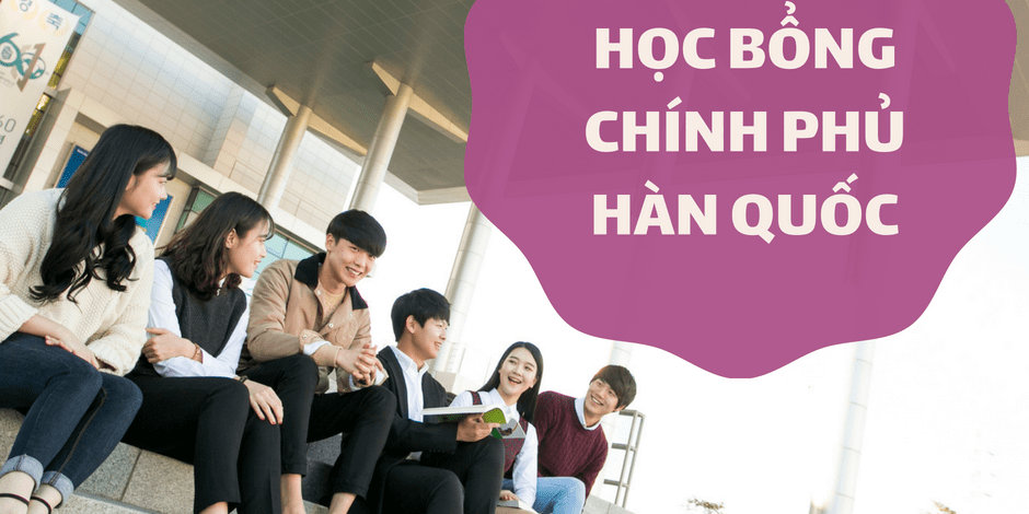 Chương trình du học chính phủ Hàn Quốc