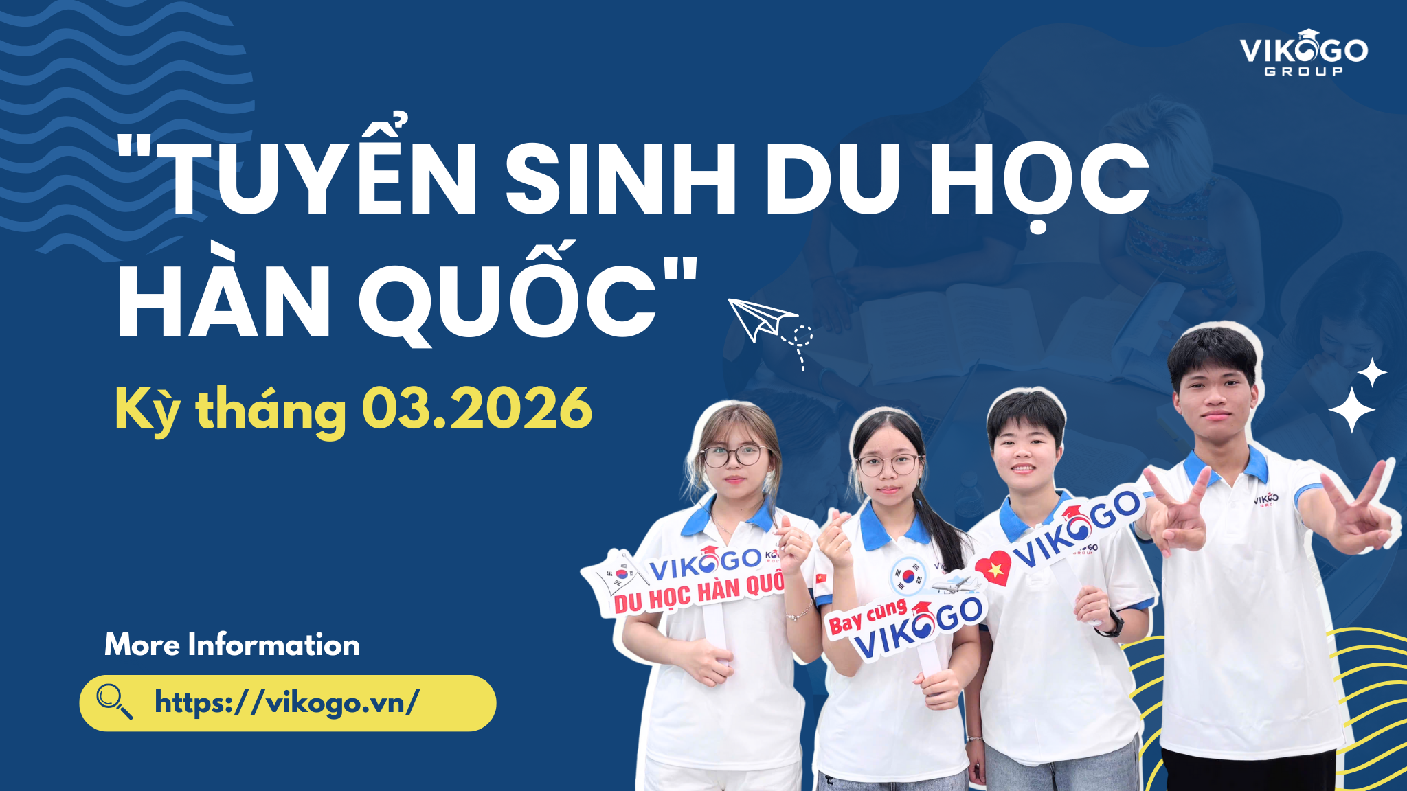 Du học Hàn Quốc kỳ tháng 3 cùng Vikogo