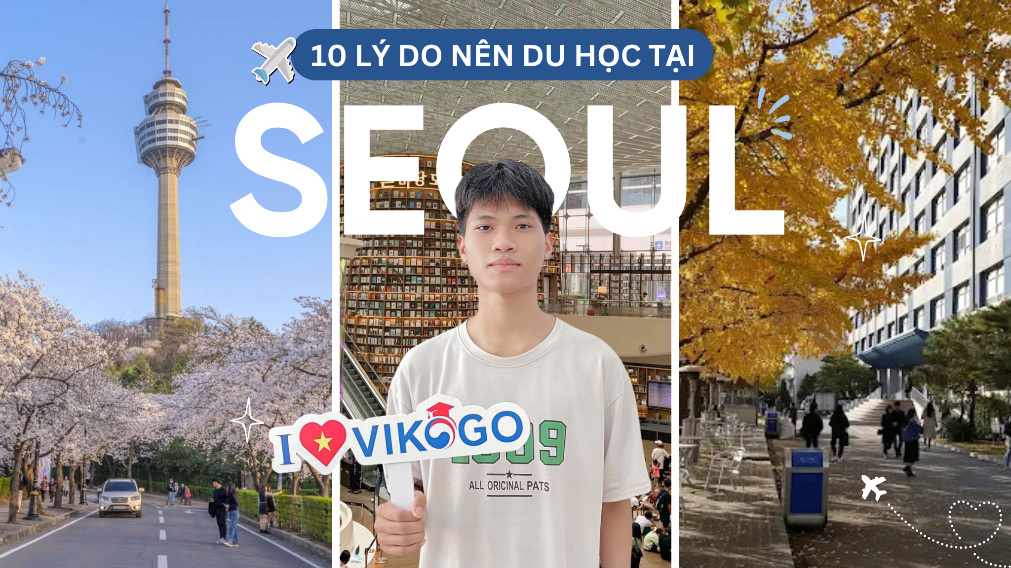 10 lý do tại sao nên du học Hàn Quốc tại thủ đô Seoul