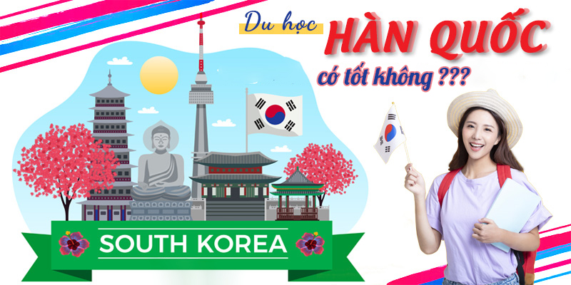 2023-di-du-hoc-han-quoc-co-tot-khong-co-hoi-nao-cho-cac-dhs 1