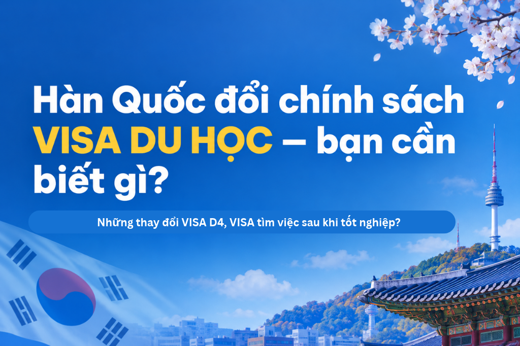 THAY ĐỔI VISA DU HỌC HÀN QUỐC 2027: 6 CHÍNH SÁCH MỚI ĐÁNG CHÚ Ý TỪ BỘ TƯ PHÁP HÀN QUỐC
